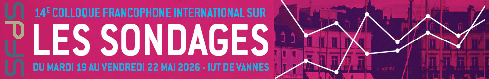 14ème Colloque Francophone International sur les Sondages>